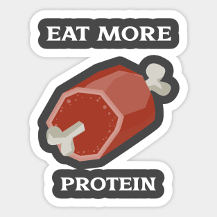 Workout shirt- Eat more protein Sticker